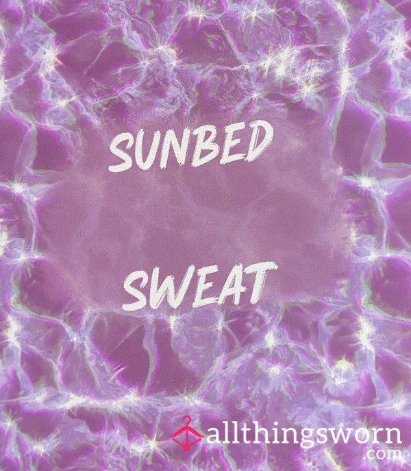 My Sweat Coming Off Sunbed ❤️‍🔥