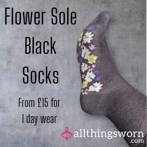 Come Smell My Foot Nectar 😉- Flower Sole Black Socks