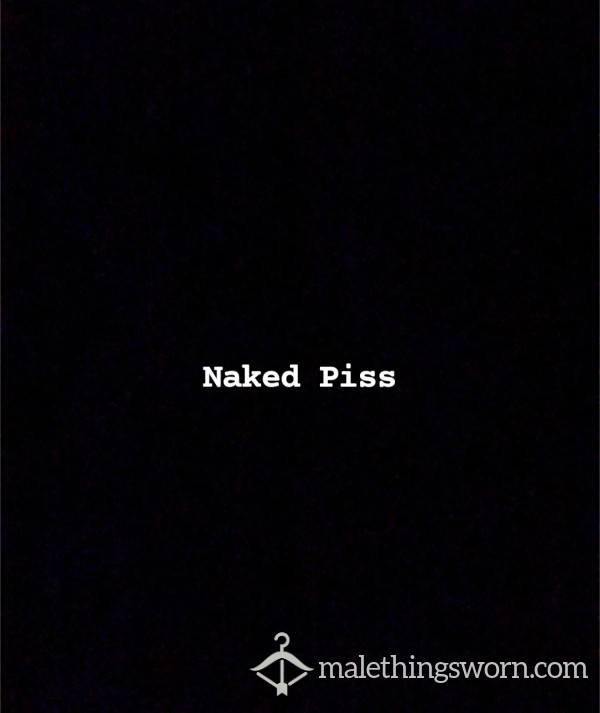 Naked Pi*s