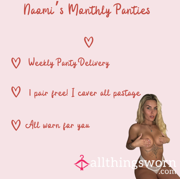 Naomi's Monthly Panty Subscription