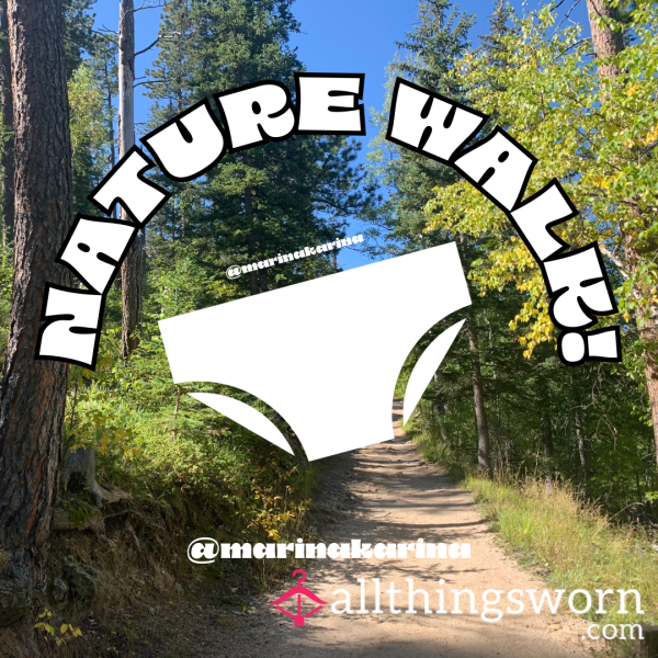 Nature Walk Panties!