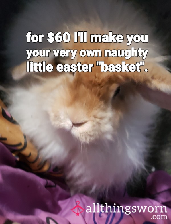 Naughty Easter Basket