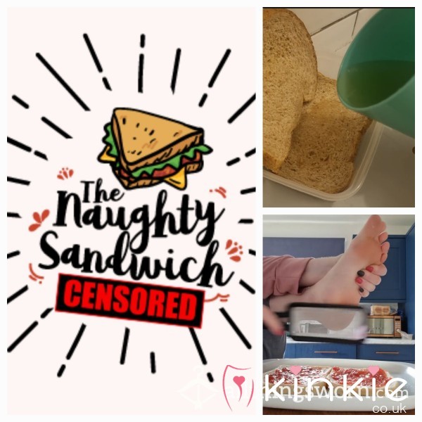 Naughty Fetish Sandwich Made To Your Needs And Wants 🙈😈