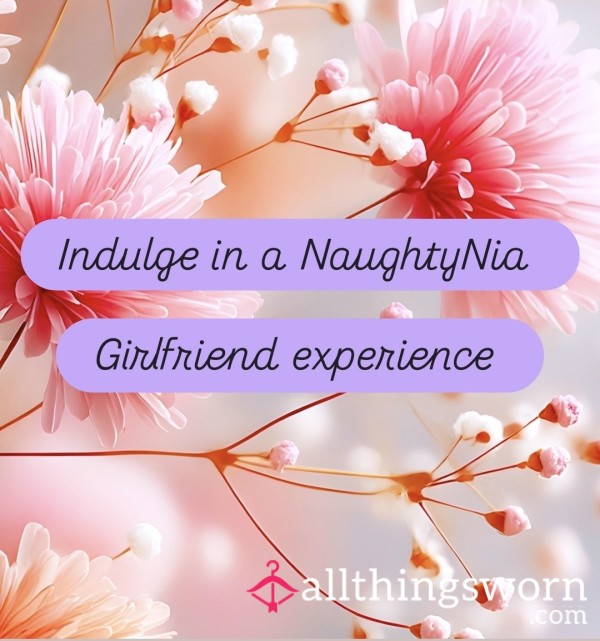NaughtyNia Girlfriend Experience