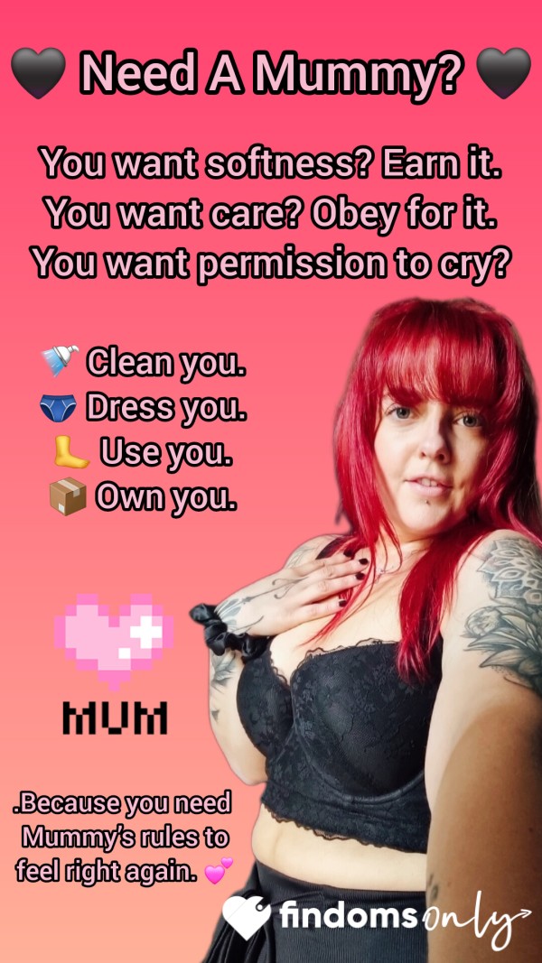 Need A Mummy? 💕