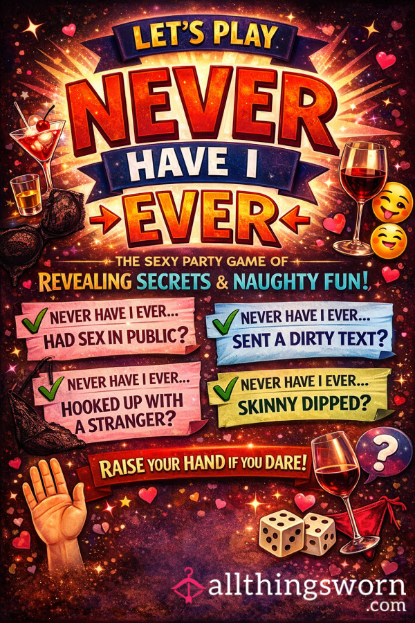 Never Have I Ever