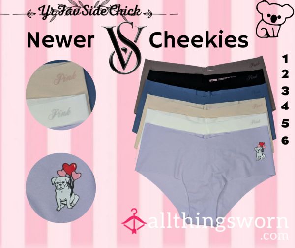 Newer PINK & VS Cheekies💗(#1-11)