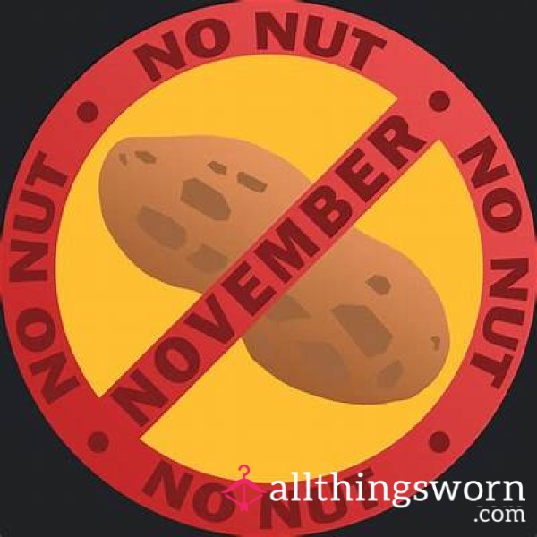 NNN - No Nut November 🥜