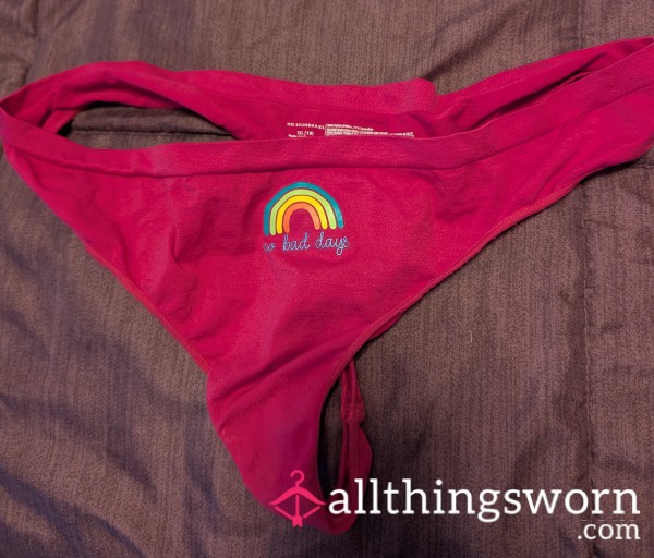 No Bad Days Pink Rainbow Thong