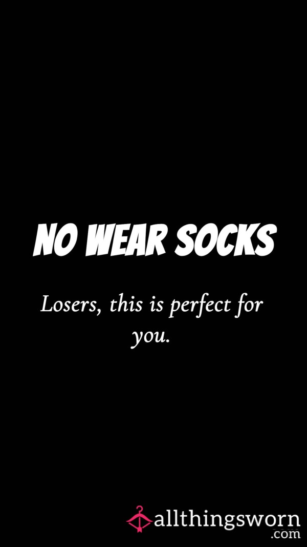 No Wear Socks - For The Betas Of The Earth