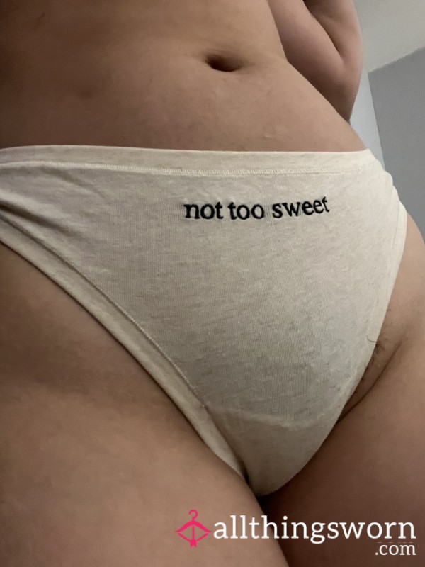 Not Too Sweet Thongs