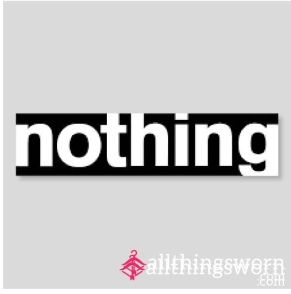 Nothing
