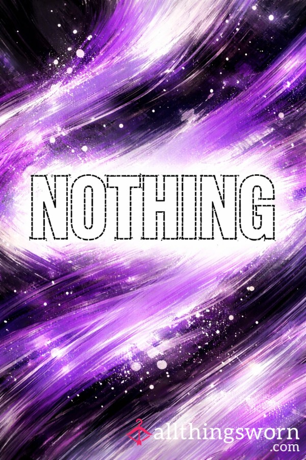 Nothing