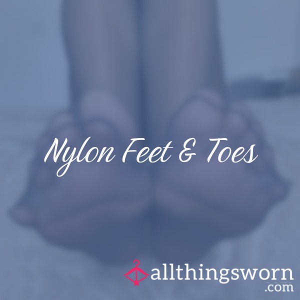 Nylon Feet & Toes