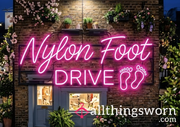 Nylon Foot Drive 👣🖤