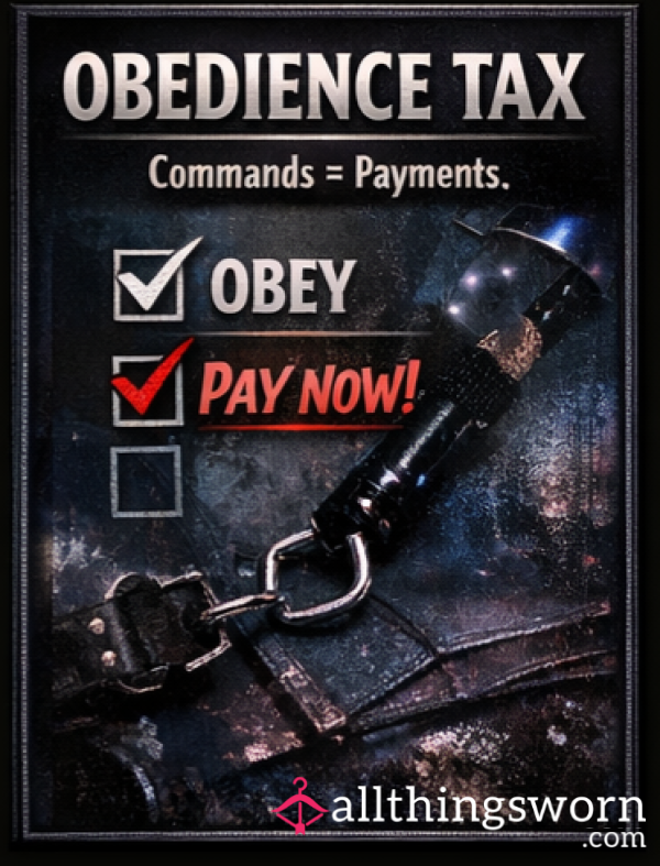 📜 Obedience Tax
