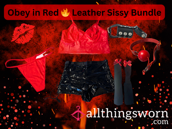 Obey In Red!  Leather Sissy Bundle