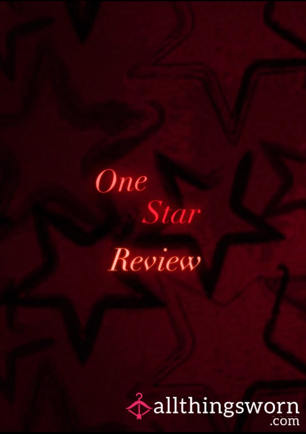 One Star Review ⭐️