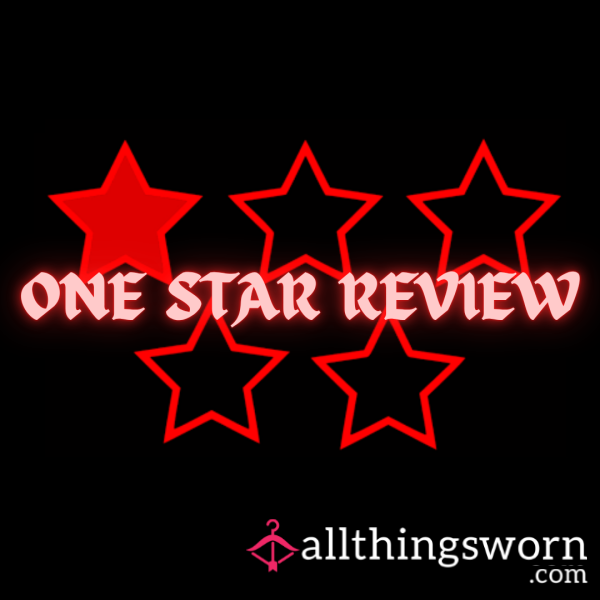One Star Review ⭐️