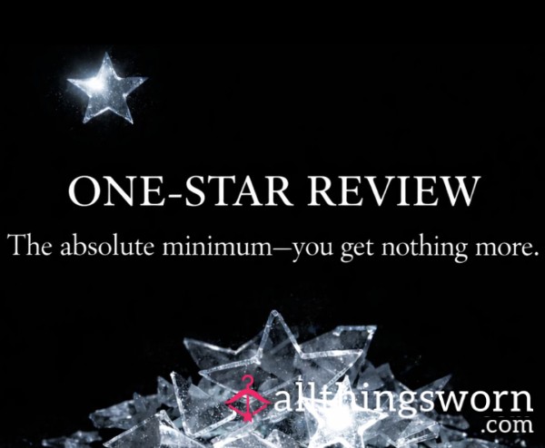 One Star Review