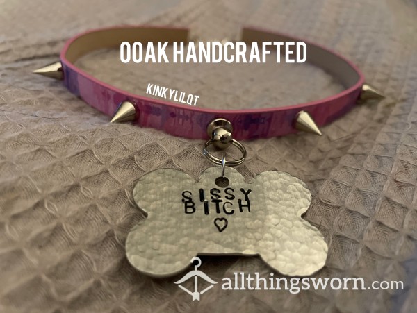 OOAK Handcrafted Sissy B**ch Choker Collar