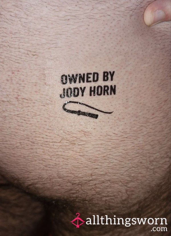 OWNED By Jody Horn Temp Tattoo