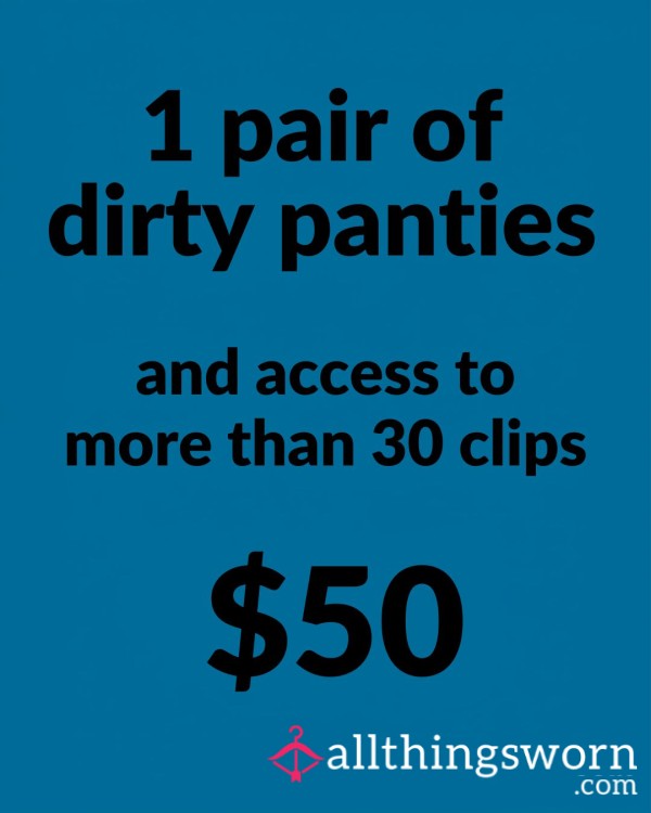 Panties And Access To 30+ Clips