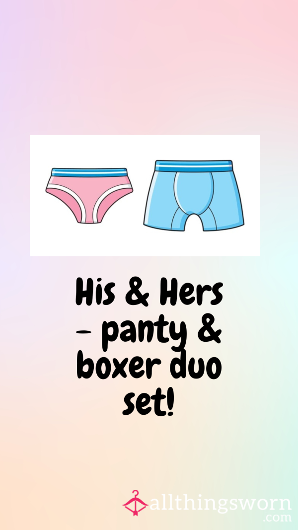 💋 Panty + Boxer Duo – Worn By Us, Ruinous For You 💋