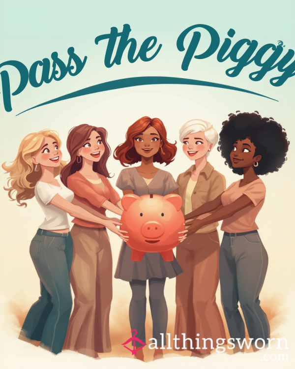 Pa** The Piggy 🐷 (a Findom Game)