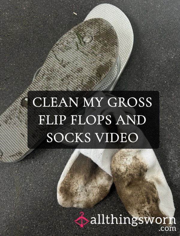 Pathetic Foot Loser - Clean My Gross Flip Flops & Socks