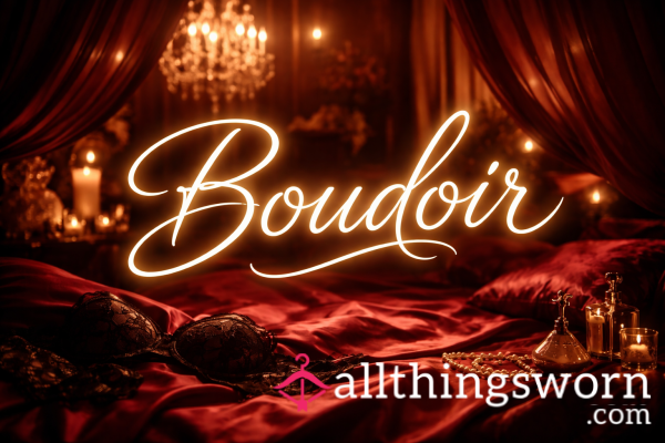 Pay For Me To Do A Boudoir Photoshoot!