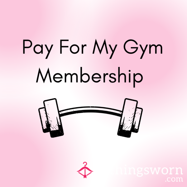 Pay For My Gym Membership