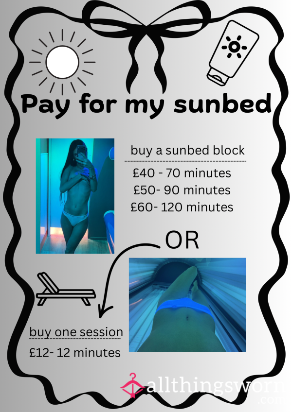 Pay For My Sunbed