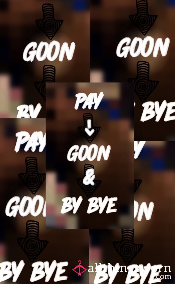 Pay-> Goon-> Then By Bye 👋🏽