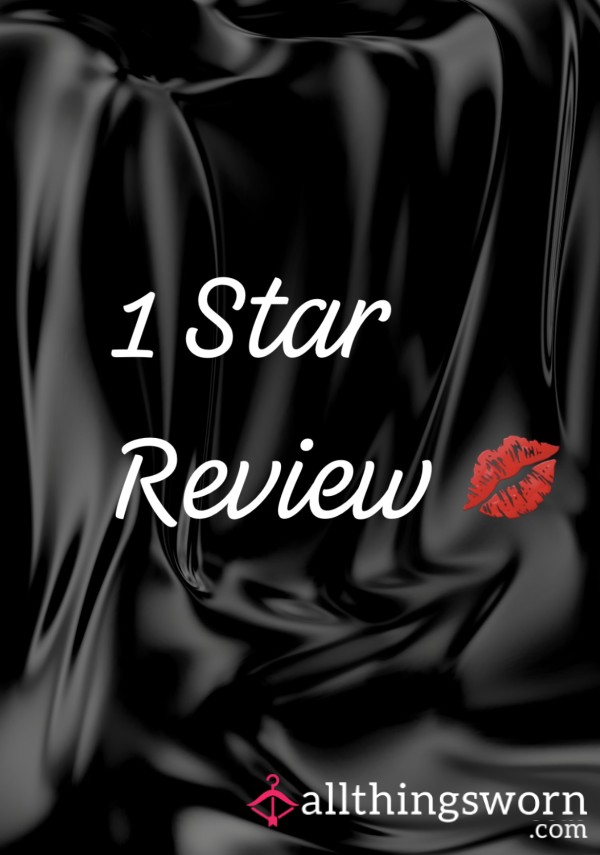 Pay Me For Your 1 ⭐️ Review Like The Pathetic Loser You Are