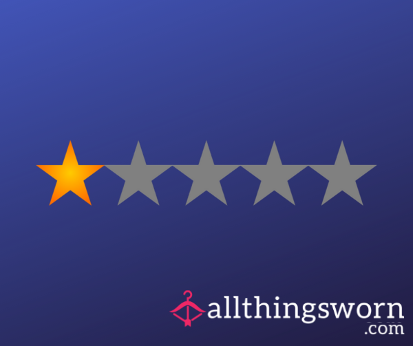 Pay Me To Give You A 1* Review