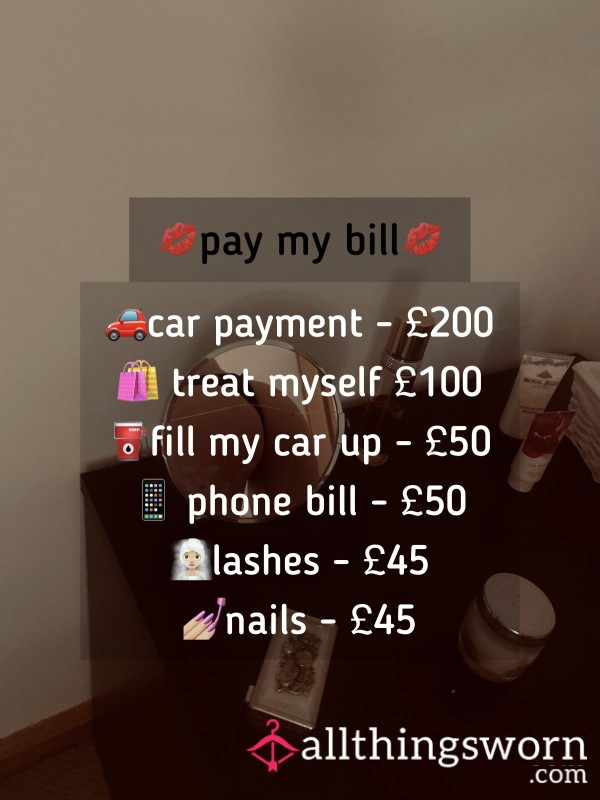 💋pay My Bill💋