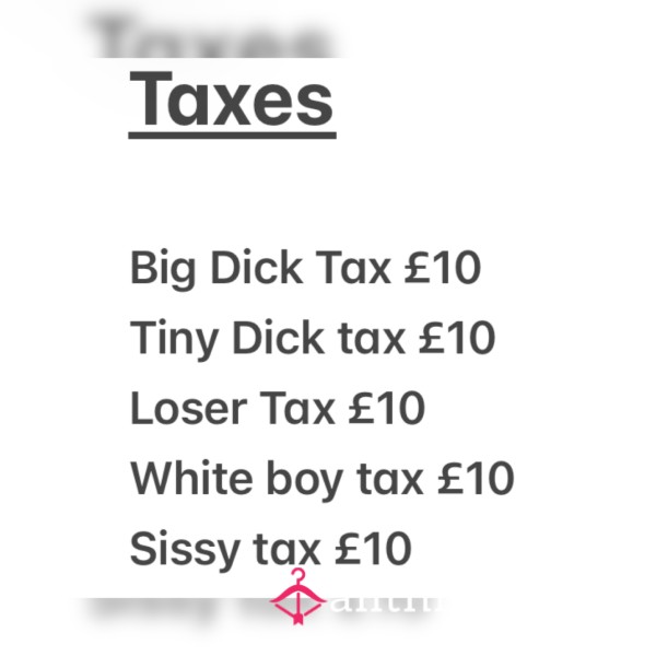 Pay Up 💰 Taxxx Is Due💰