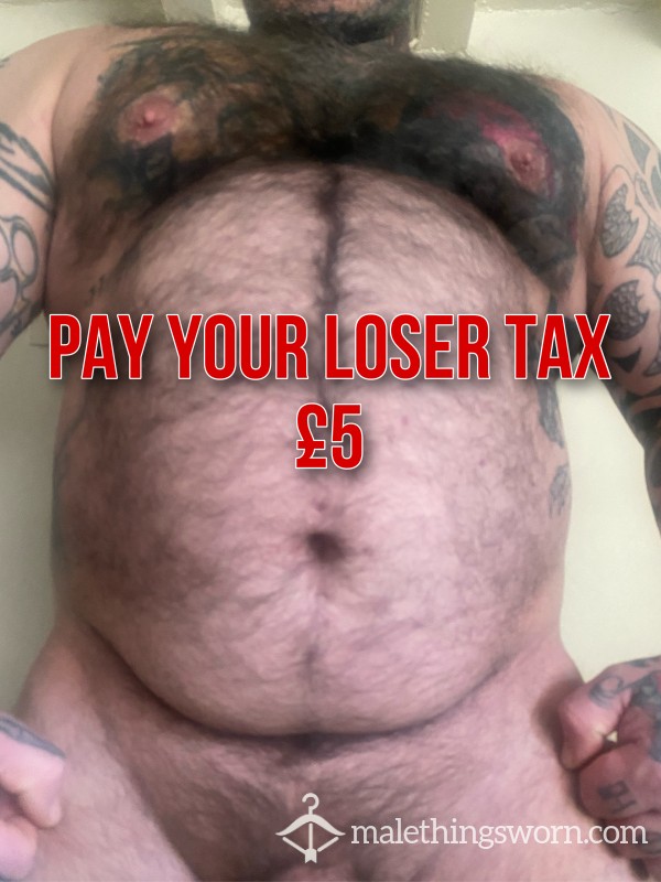 Pay Your Loser Tax