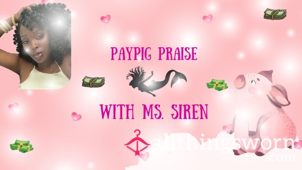 Paypig Praise (AUDIO)