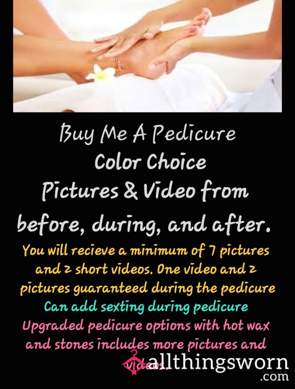 Pedicure-pics, Videos, & Color Choice