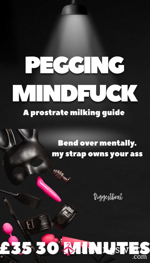 PEGGING MINDf**k ‼️