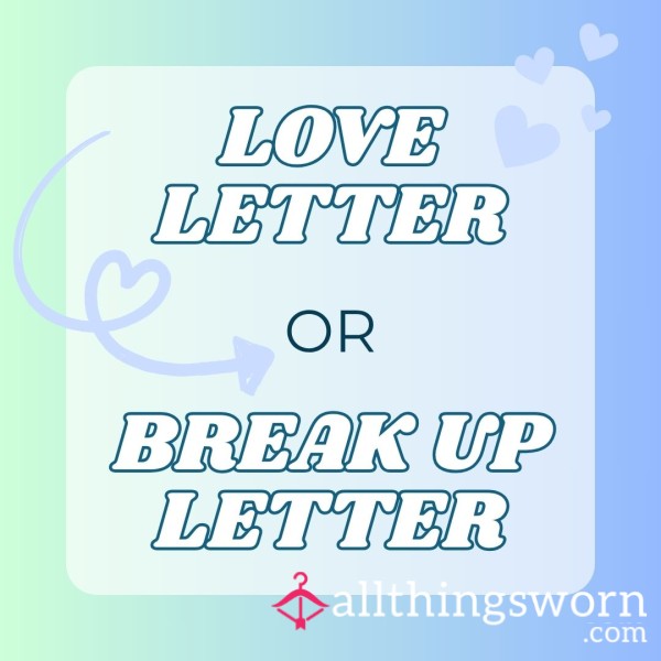 Personalised Love Letter / Breakup Letter