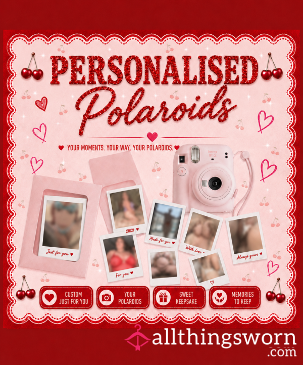 💋 Personalised Polaroids ~ Made Just For You 💋 📸