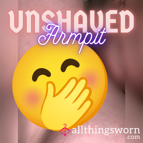 Photo Of My Fuzzy Unshaved Armpit 🤭🤭🤭 30kc