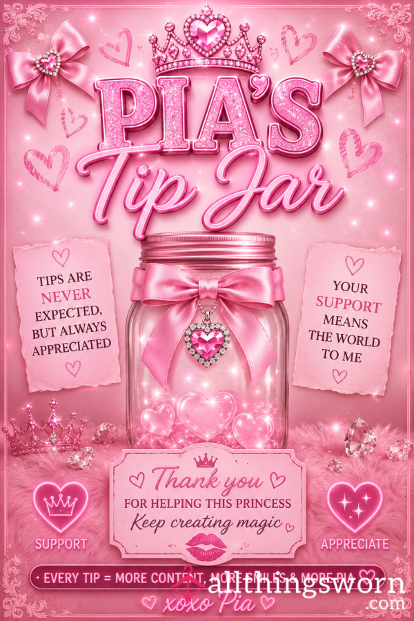Pia’s Tip Jar 🎀