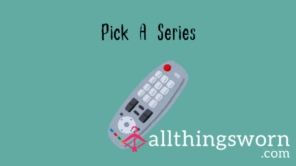 Pick A Series