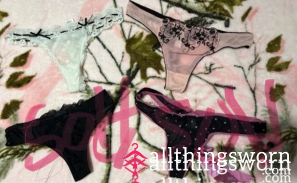 Pick A Thong For Me To Wear Black Whites And Pink See Through, Silk Ribbon Worn As Size 6 Up My A** All Day 😄