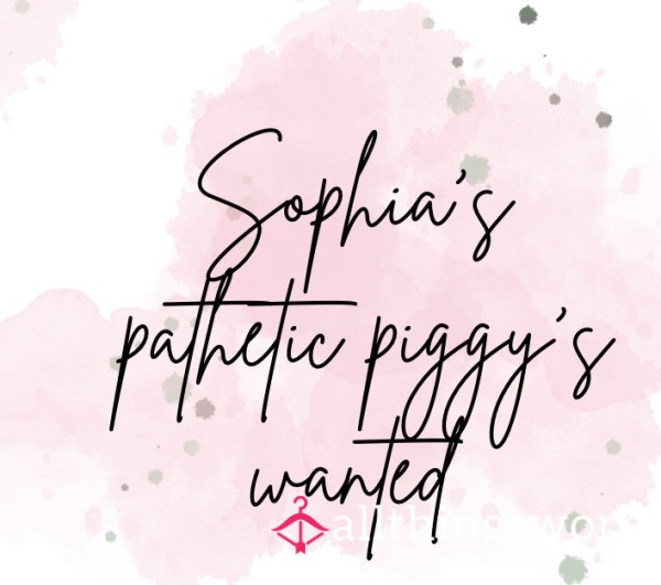 Piggy’s Wanted 👸🏻
