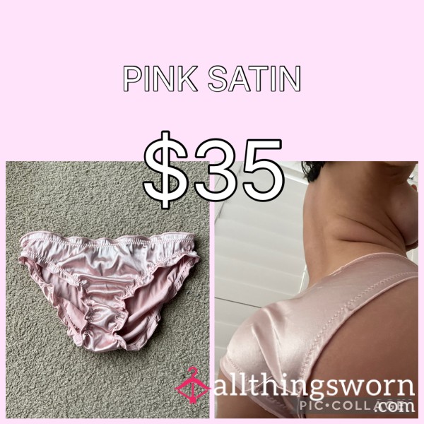 PINK SATIN